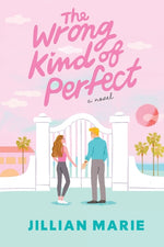 Book cover for Wrong Kind of Perfect: A Picture Perfect Life, with a Perfectly Wrong Secret