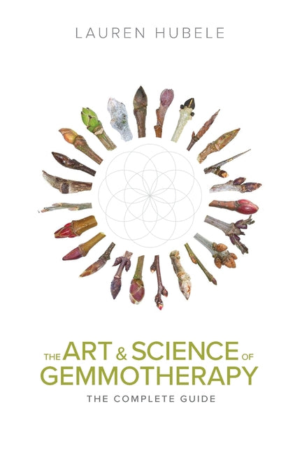 Book cover for Art and Science of Gemmotherapy: The Complete Guide