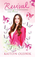 Book cover for Revival: My Journey with Neuropsychiatric Lyme Disease