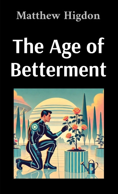 Book cover for Age of Betterment