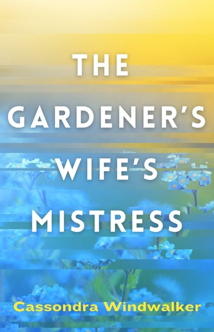 Book cover for Gardener's Wife's Mistress
