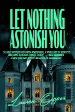 Book cover for Let Nothing Astonish You