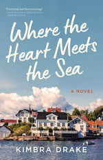 Book cover for Where the Heart Meets the Sea