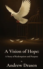 Book cover for Vision of Hope: A Story of Redemption and Purpose
