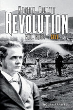 Book cover for North Routt Revolution: Grit. Grief. Gold.