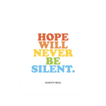 Hope Will Never Be Silent