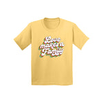 Love Makes A Family - Kids Tee Shirt