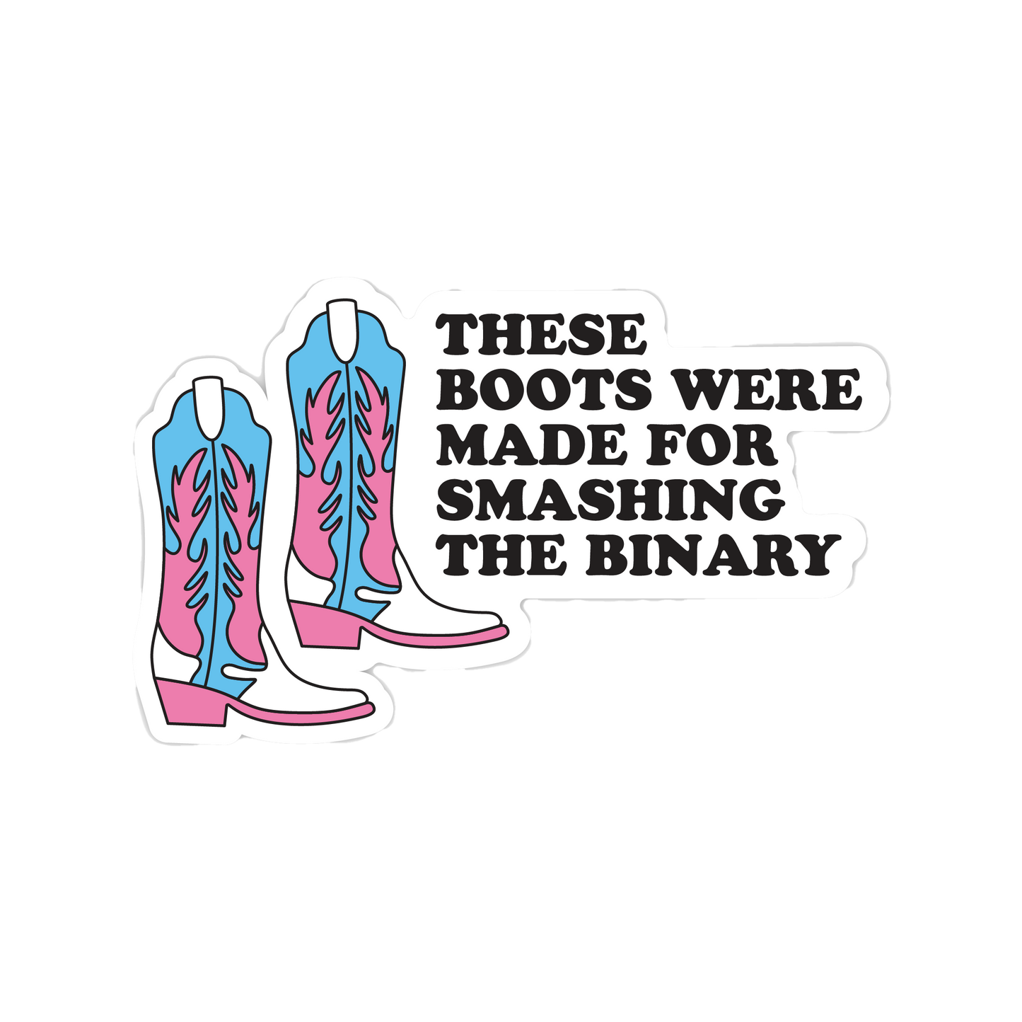 These Boots Were Made For Smashing The Binary