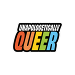 Unapologetically Queer