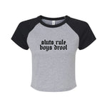 Sluts Rule, Boys Drool Baby Doll T-Shirt