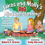 Lukas and Molly's Big Misunderstanding