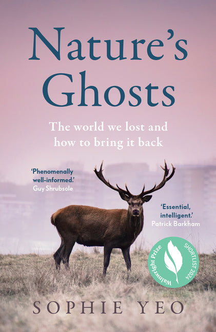 Book cover for Nature's Ghosts: The World We Lost and How to Bring It Back