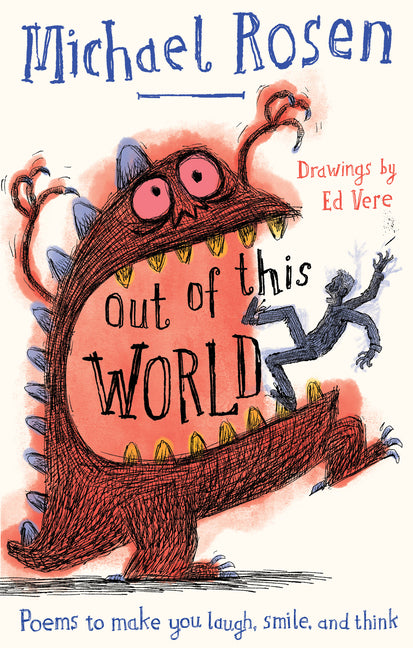 Book cover for Out of This World: Poems to Make You Laugh, Smile and Think
