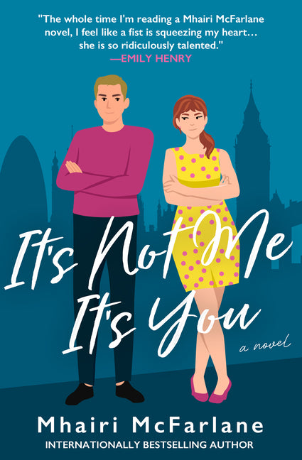 Book cover for It's Not Me, It's You