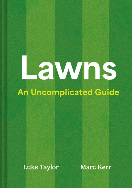 Book cover for Lawns: An Uncomplicated Guide