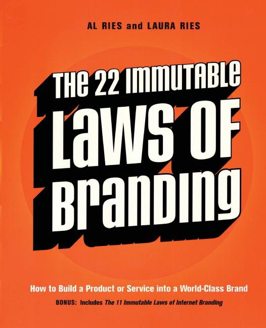 Book cover for The 22 Immutable Laws of Branding: How to Build a Product or Service Into a World-Class Brand