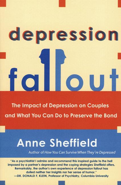 Book cover for Depression Fallout: The Impact of Depression on Couples and What You Can Do to Preserve the Bond
