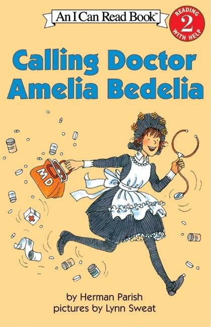 Book cover for Calling Doctor Amelia Bedelia