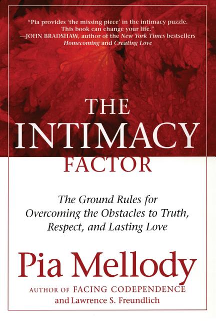 Book cover for Intimacy Factor: The Ground Rules for Overcoming the Obstacles to Truth, Respect, and Lasting Love