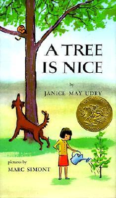 Book cover for A Tree Is Nice: A Caldecott Award Winner