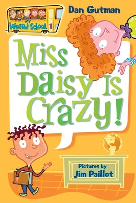 Book cover for Miss Daisy Is Crazy!