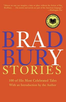 Book cover for Bradbury Stories: 100 of His Most Celebrated Tales