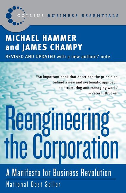 Book cover for Reengineering the Corporation: A Manifesto for Business Revolution