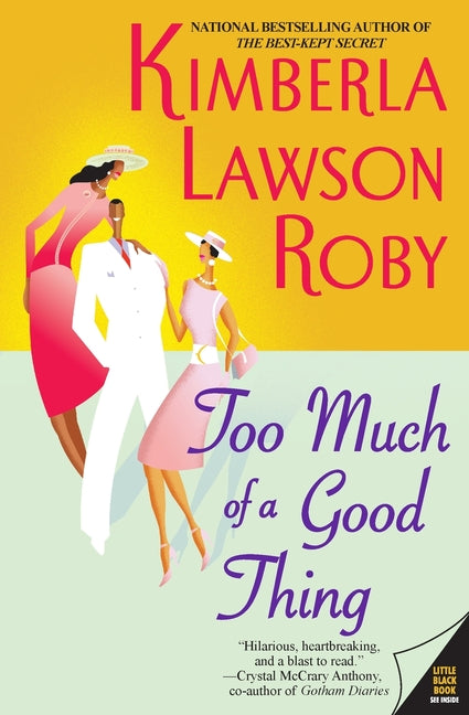 Book cover for Too Much of a Good Thing