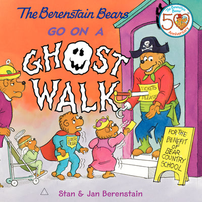 Book cover for The Berenstain Bears Go on a Ghost Walk: A Halloween Book for Kids [With Tattoos]
