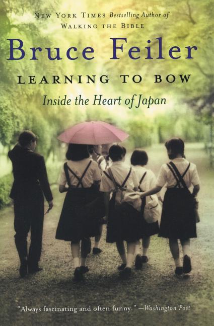 Book cover for Learning to Bow: Inside the Heart of Japan