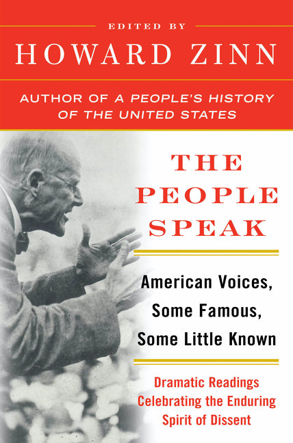 Book cover for People Speak: American Voices, Some Famous, Some Little Known: Dramatic Readings Celebrating the Enduring Spirit of Dissent