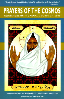 Book cover for Prayers of the Cosmos: Reflections on the Original Meaning of Jesus's Words