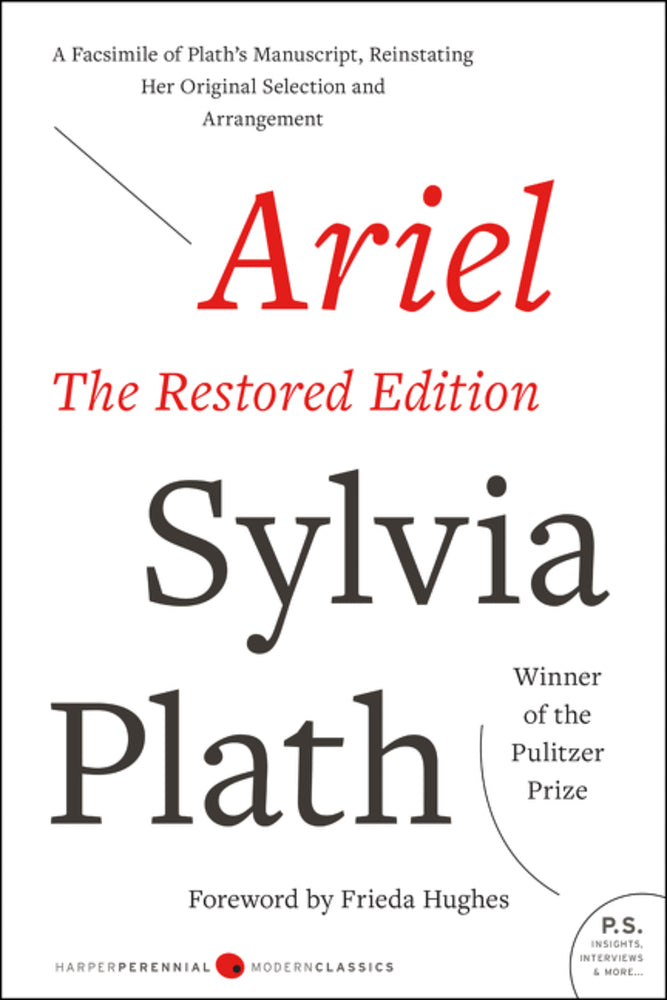 Book cover for Ariel: The Restored Edition: A Facsimile of Plath's Manuscript, Reinstating Her Original Selection and Arrangement