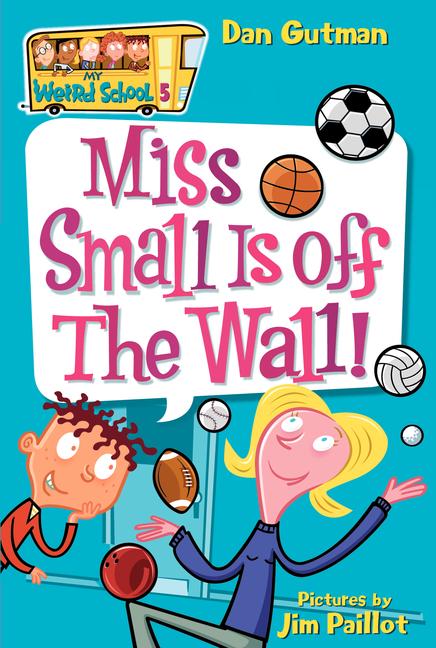 Book cover for Miss Small Is Off the Wall!