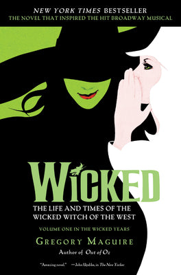 Book cover for Wicked: The Life and Times of the Wicked Witch of the West