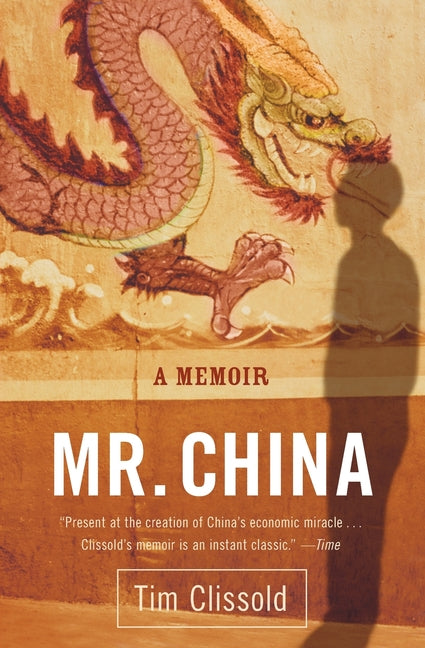 Book cover for Mr. China: A Memoir