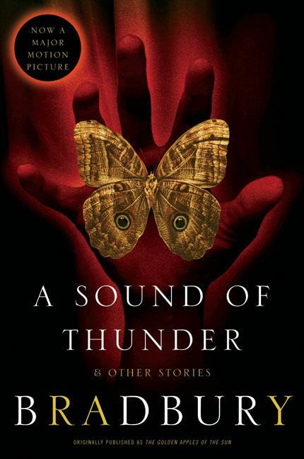 Book cover for A Sound of Thunder and Other Stories