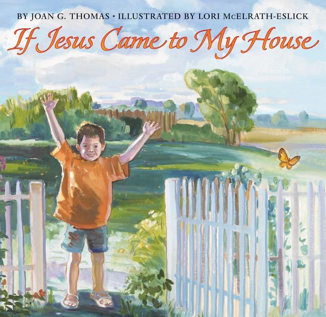 Book cover for If Jesus Came to My House
