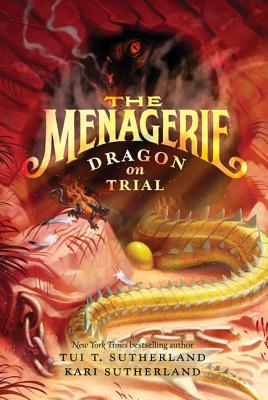 Book cover for The Menagerie #2: Dragon on Trial