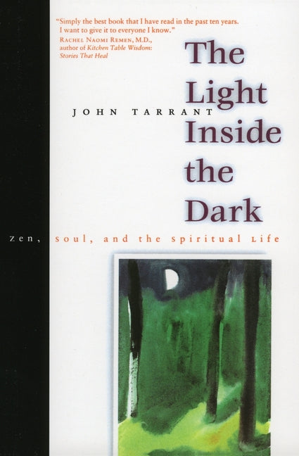 Book cover for Light Inside the Dark: Zen, Soul, and the Spiritual Life