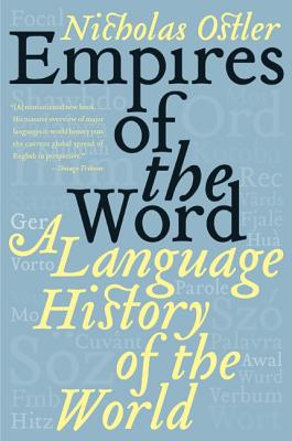 Book cover for Empires of the Word: A Language History of the World