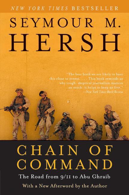 Book cover for Chain of Command: The Road from 9/11 to Abu Ghraib