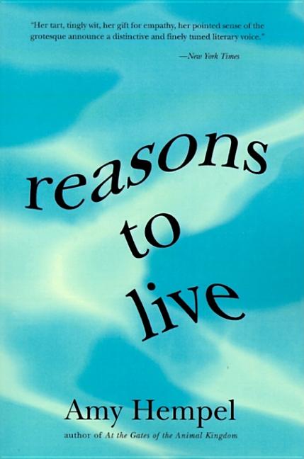 Book cover for Reasons to Live: Stories by (Harperperennial)