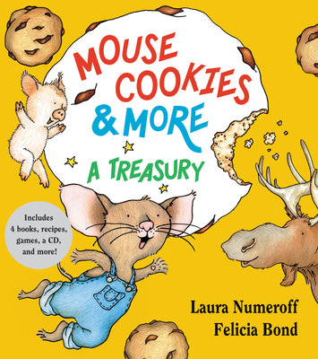 Book cover for Mouse Cookies & More: A Treasury [With CD (Audio)-- 8 Songs and Celebrity Readings]