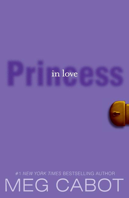 Book cover for The Princess Diaries, Volume III: Princess in Love
