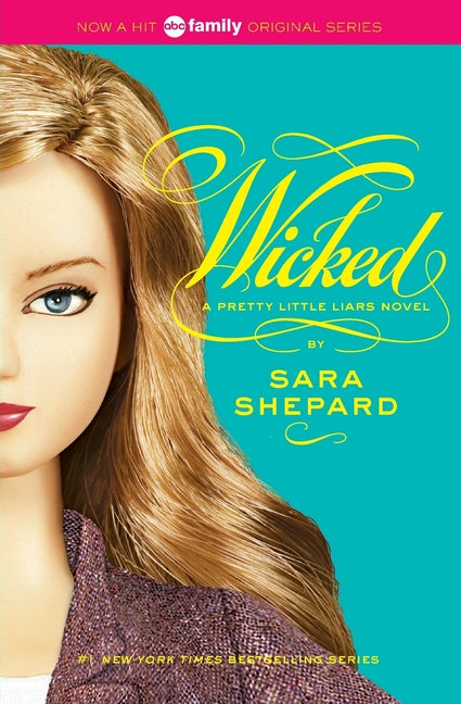 Book cover for Pretty Little Liars #5: Wicked