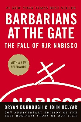 Book cover for Barbarians at the Gate: The Fall of RJR Nabisco