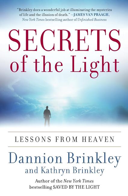 Book cover for Secrets of the Light: Lessons from Heaven