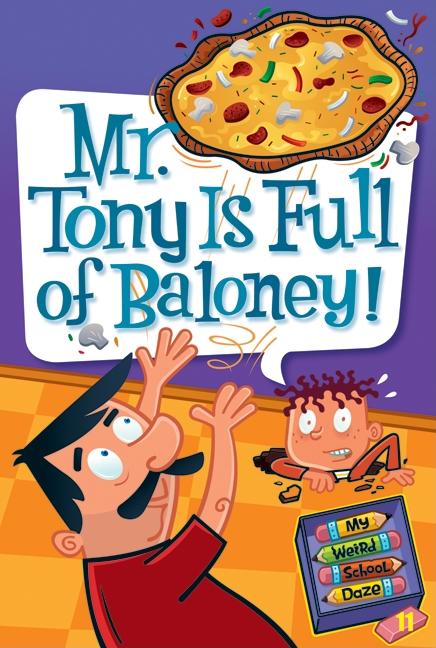 Book cover for Mr. Tony Is Full of Baloney!