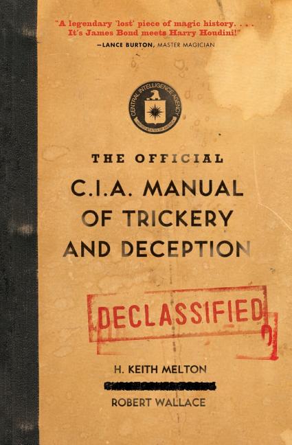 Book cover for Official CIA Manual of Trickery and Deception